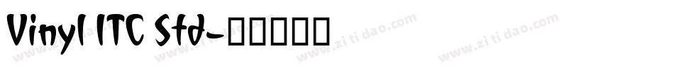 Vinyl ITC Std字体转换